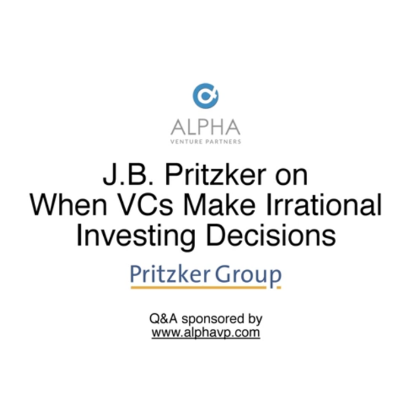 When VCs Make Irrational Investing Decisions