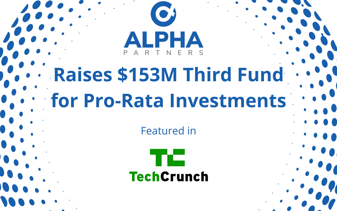 Alpha Partners raises $153 million third fund for pro-rata investments