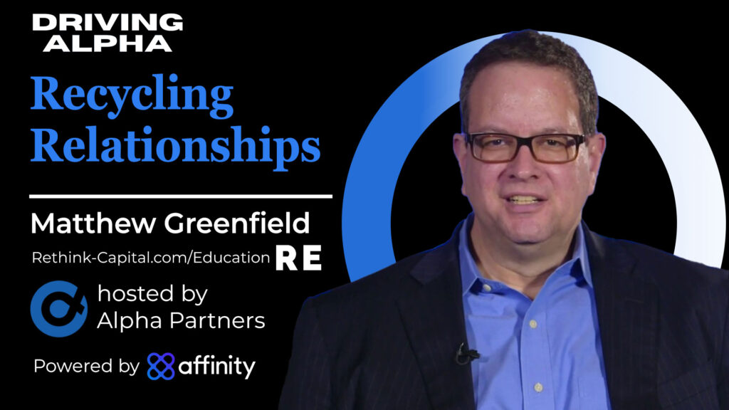 The importance of recycling relationships with Matthew Greenfield